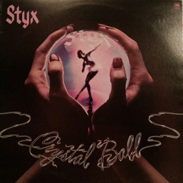 Styx – Crystal Ball LP vinyl record