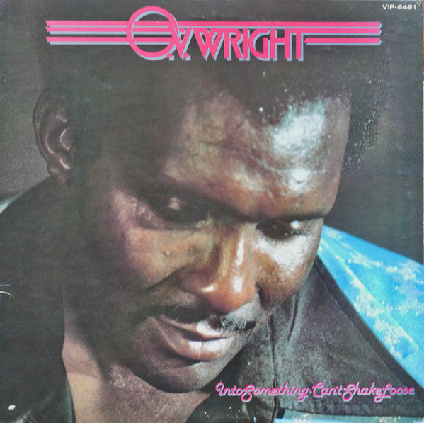 O.V. Wright – Into Something (Can't Shake Loose) LP vinyl record, image 2 of 8