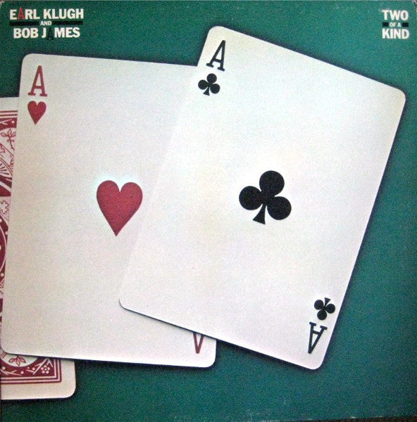 Earl Klugh, Bob James – Two Of A Kind