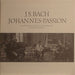 Johann Sebastian Bach, Nikolaus Harnoncourt, Kurt Equiluz, Max van Egmond, Die Wiener Sängerknaben, Chorus Viennensis, Concentus Musicus Wien – Johannes~Passion (3xLP) LP vinyl record, image 3 of 9
