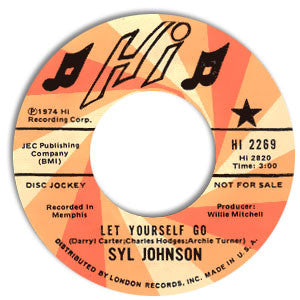 Syl Johnson – Let Yourself Go / Please Don't Give Up On Me 7" vinyl record, image 1 of 2