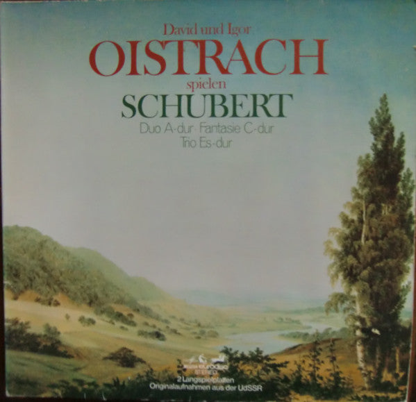 David Oistrach, Igor Oistrach, Franz Schubert – David & Igor Oistrach Spielen Schubert: Duo A-dur • Fantasia C-dur • Trio Es-dur (2xLP) LP vinyl record