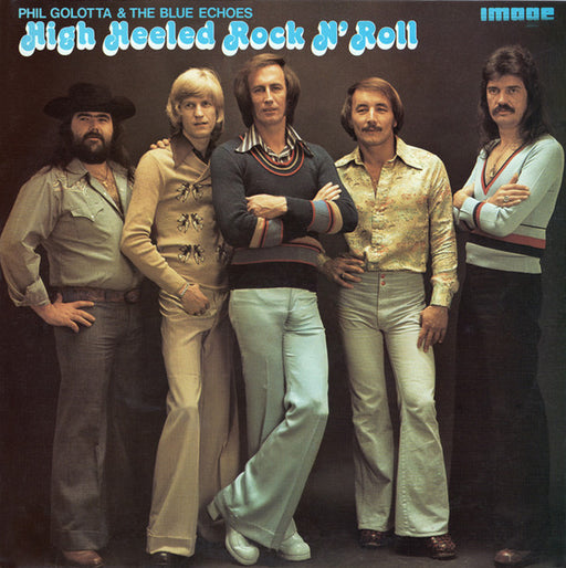 Phil Golotta, The Blue Echoes – High Heeled Rock N' Roll LP vinyl record, image 1 of 4