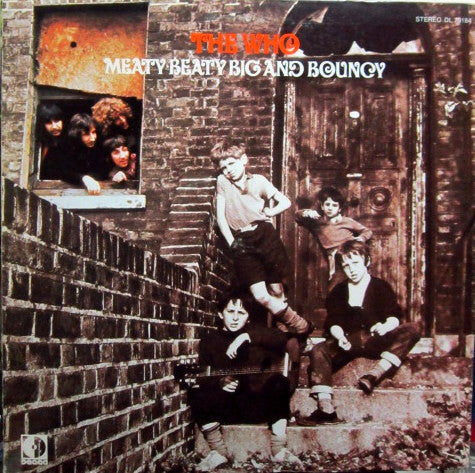 The Who – Meaty Beaty Big And Bouncy