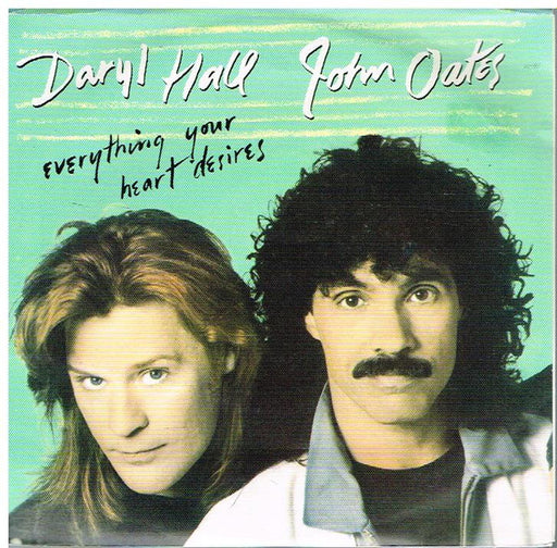 Daryl Hall & John Oates – Everything Your Heart Desires