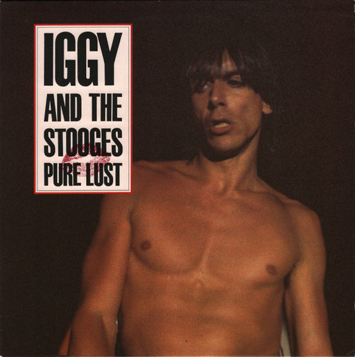 The Stooges – Pure Lust