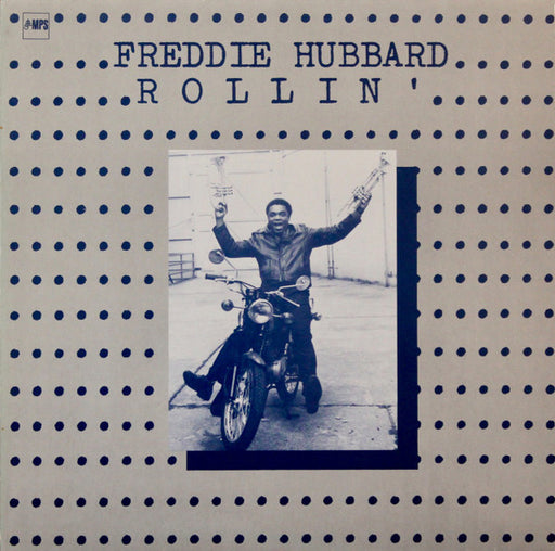Freddie Hubbard – Rollin'