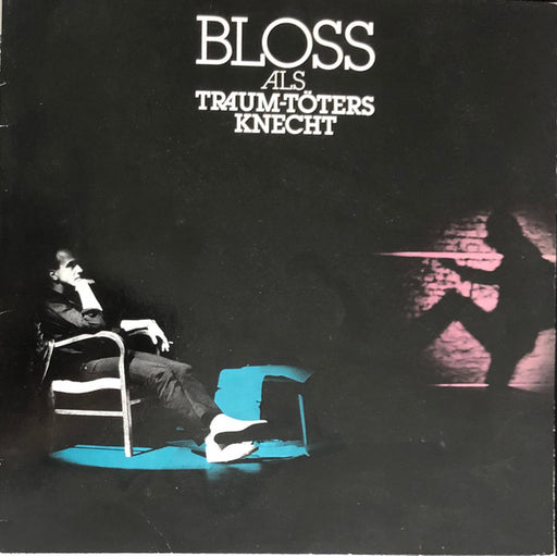 Rainer Bloss – Traum-Töters Knecht LP vinyl record, image 1 of 4
