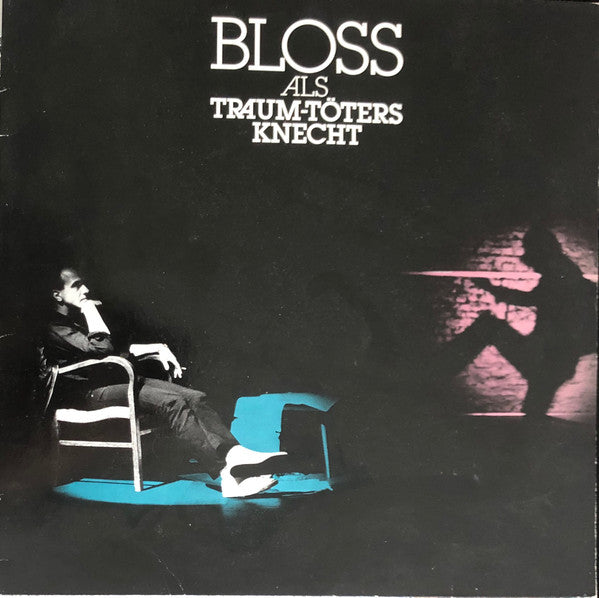 Rainer Bloss – Traum-Töters Knecht LP vinyl record, image 1 of 4