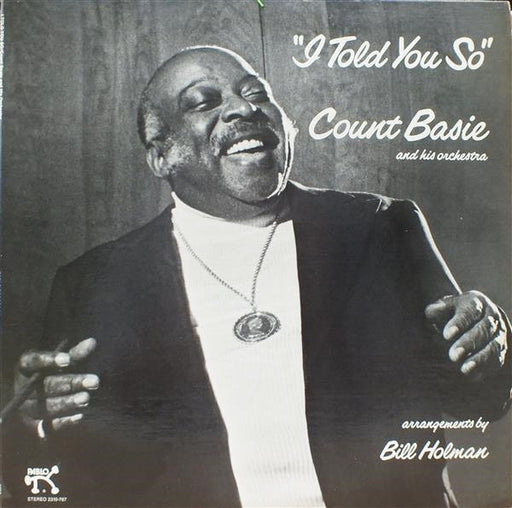 Count Basie Orchestra – I Told You So