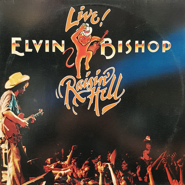Elvin Bishop – Raisin' Hell (2xLP)