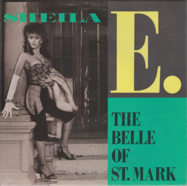 Sheila E. – The Belle Of St. Mark 7" vinyl record, image 1 of 4