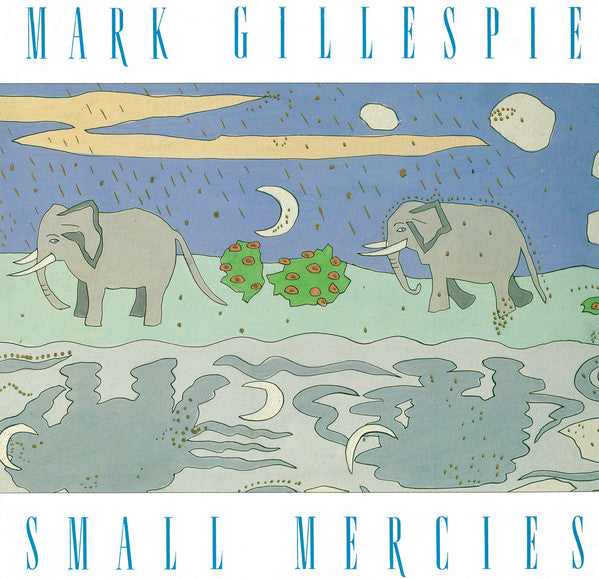 Mark Gillespie – Small Mercies LP vinyl record, image 1 of 8