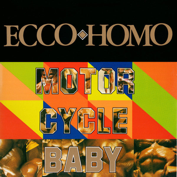 Ecco Homo – Motorcycle Baby 12" vinyl record, image 1 of 6