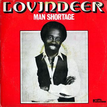 Lloyd Lovindeer – Man Shortage