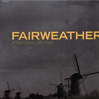 Fairweather – If They Move...Kill Them LP vinyl record, image 1 of 3