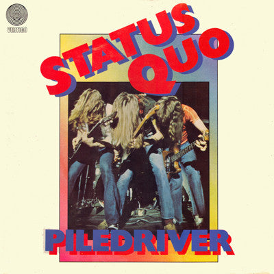 Status Quo – Piledriver