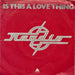 Raydio – Is This A Love Thing 7" vinyl record, image 1 of 6