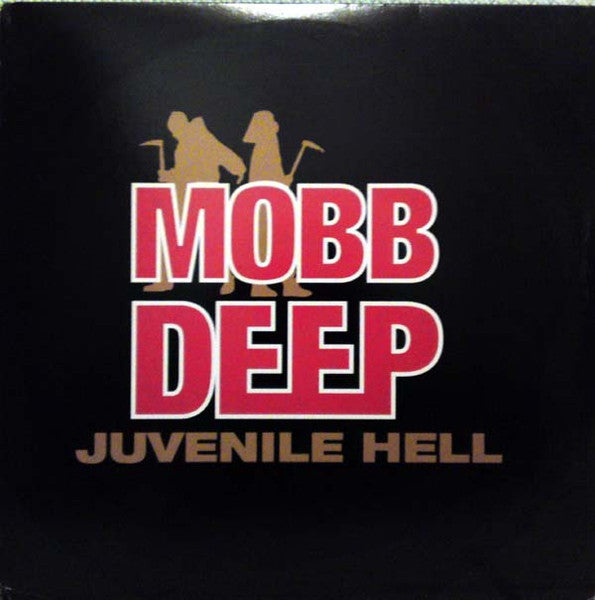 Mobb Deep – Juvenile Hell