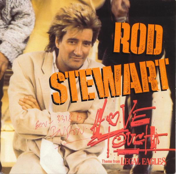 Rod Stewart – Love Touch (Theme From Legal Eagles) 7" vinyl record, image 1 of 4