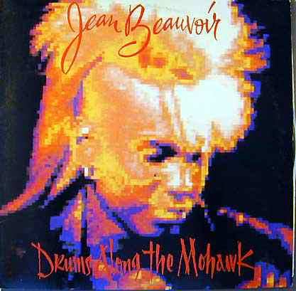Jean Beauvoir – Drums Along The Mohawk