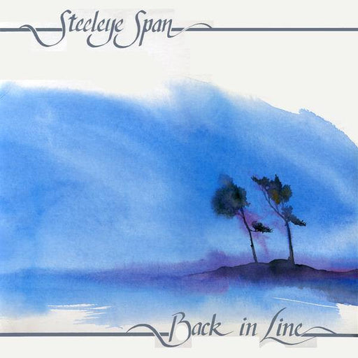 Steeleye Span – Back In Line