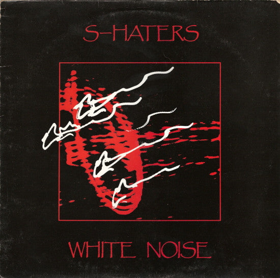 The S-Haters – White Noise 12" vinyl record, image 1 of 3