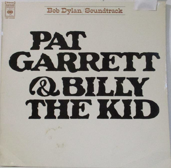 Bob Dylan – Pat Garrett & Billy The Kid (Original Soundtrack Recording) LP vinyl record, image 1 of 4