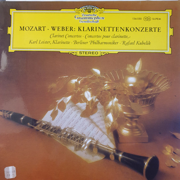 Wolfgang Amadeus Mozart, Carl Maria Von Weber, Rafael Kubelik, Karl Leister, Berliner Philharmoniker – Mozart · Weber: Klarinettenkonzerte LP vinyl record, image 1 of 4