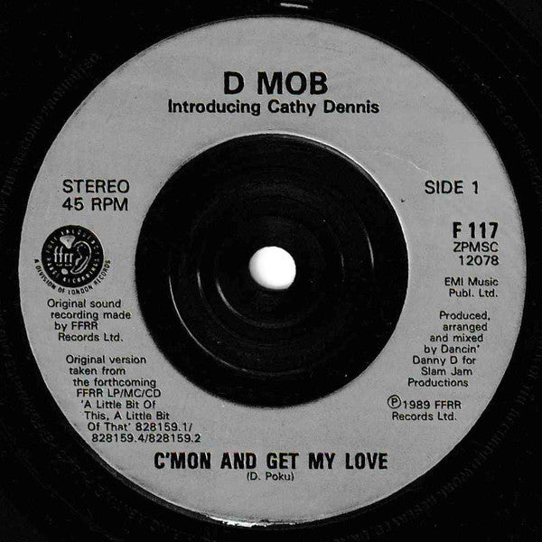 D Mob, Cathy Dennis – C'mon And Get My Love 7" vinyl record, image 3 of 4