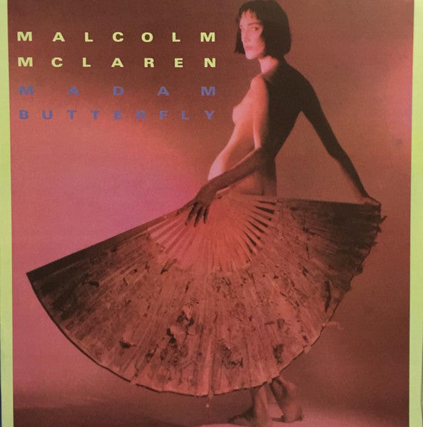 Malcolm McLaren – Madam Butterfly