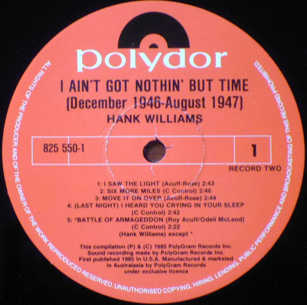 Hank Williams – I Ain't Got Nothin' But Time: December 1946 - August 1947 (2xLP) LP vinyl record, image 6 of 7