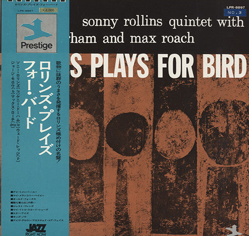 Sonny Rollins Quintet, Kenny Dorham, Max Roach – Rollins Plays For Bird