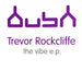 Trevor Rockcliffe – The Vibe EP 12" vinyl record, image 1 of 5