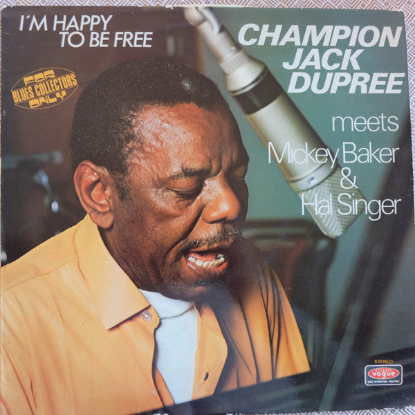 Champion Jack Dupree, Mickey Baker, Hal Singer – I'm Happy To Be Free LP vinyl record, image 1 of 4