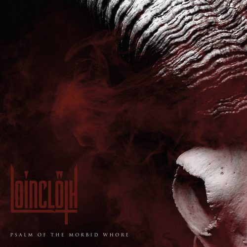Loinclöth – Psalm Of The Morbid Whore LP vinyl record