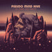 Pseudo Mind Hive – Of Seers & Sirens LP vinyl record, image 1 of 3
