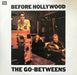 The Go-Betweens – Before Hollywood LP vinyl record, image 1 of 4