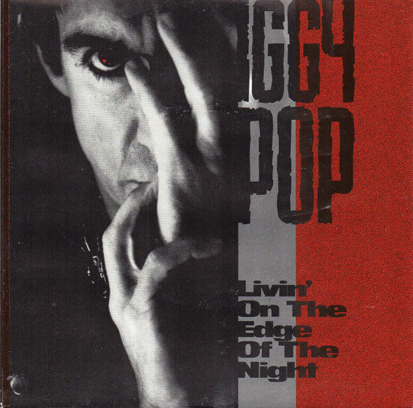 Iggy Pop – Livin' On The Edge Of The Night 7" vinyl record