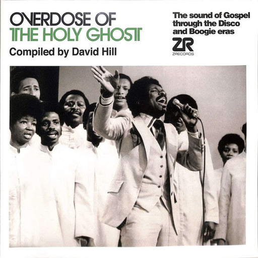 Various – Overdose Of The Holy Ghost (The Sound Of Gospel Through The Disco And Boogie Eras) (2xLP)