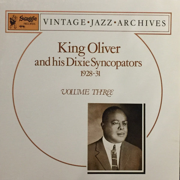 King Oliver & His Dixie Syncopators – 1928-31 Volume 3 LP vinyl record, image 1 of 4