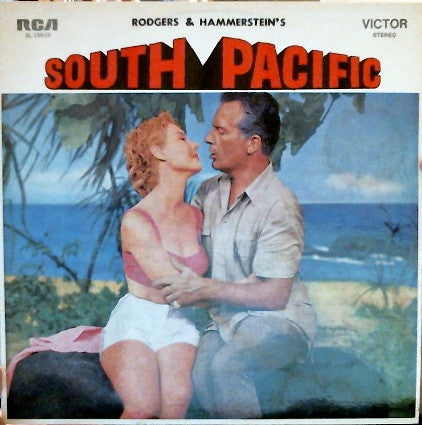 Rodgers & Hammerstein – Rodgers & Hammerstein's South Pacific (An Original Soundtrack Recording)