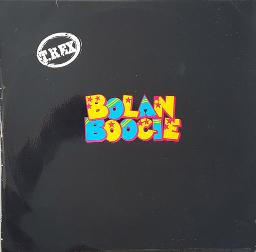 T. Rex – Bolan Boogie