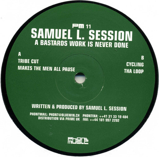 Samuel L Session – A Bastards Work Is Never Done 12" vinyl record, image 1 of 2