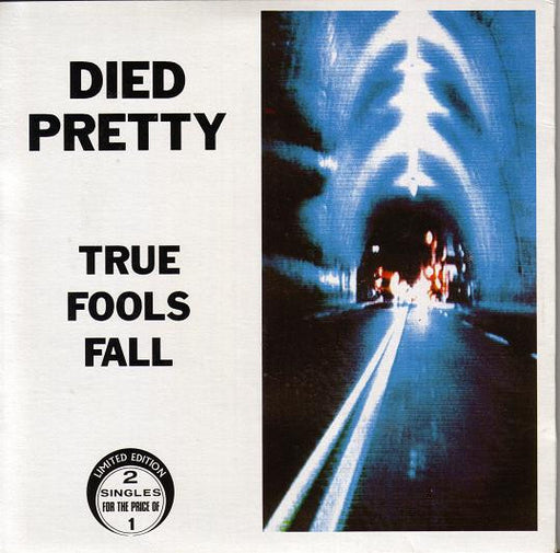 Died Pretty – True Fools Fall (2x7")