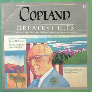 Leonard Bernstein, Aaron Copland, Eugene Ormandy – Copland's Greatest Hits LP vinyl record