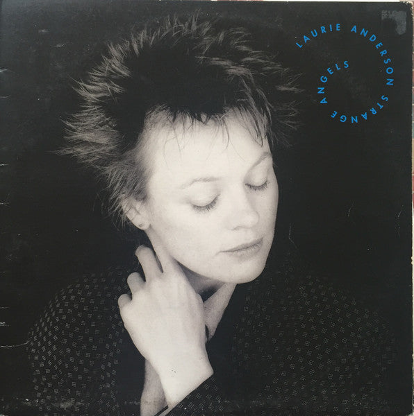 Laurie Anderson – Strange Angels