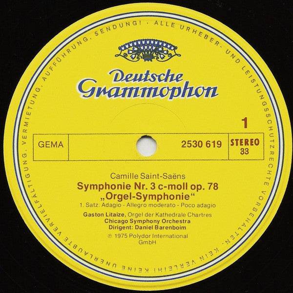 Camille Saint-Saëns, Gaston Litaize, Chicago Symphony Orchestra, Daniel Barenboim – Symphony No. 3 ”Organ” · „Orgel-Symphonie” LP vinyl record, image 3 of 4