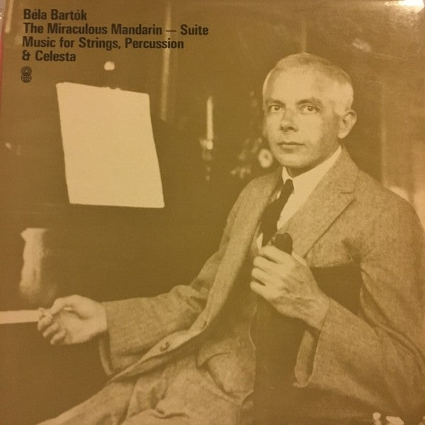 Béla Bartók – The Miraculous Mandarin - Suite / Music For Strings, Percussion & Celesta LP vinyl record, image 1 of 4