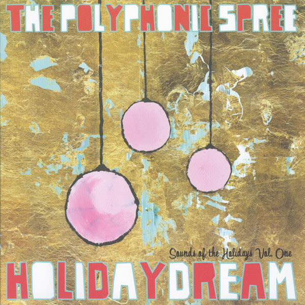 The Polyphonic Spree – Holidaydream (Sounds Of The Holidays Vol. One) LP vinyl record, image 1 of 7